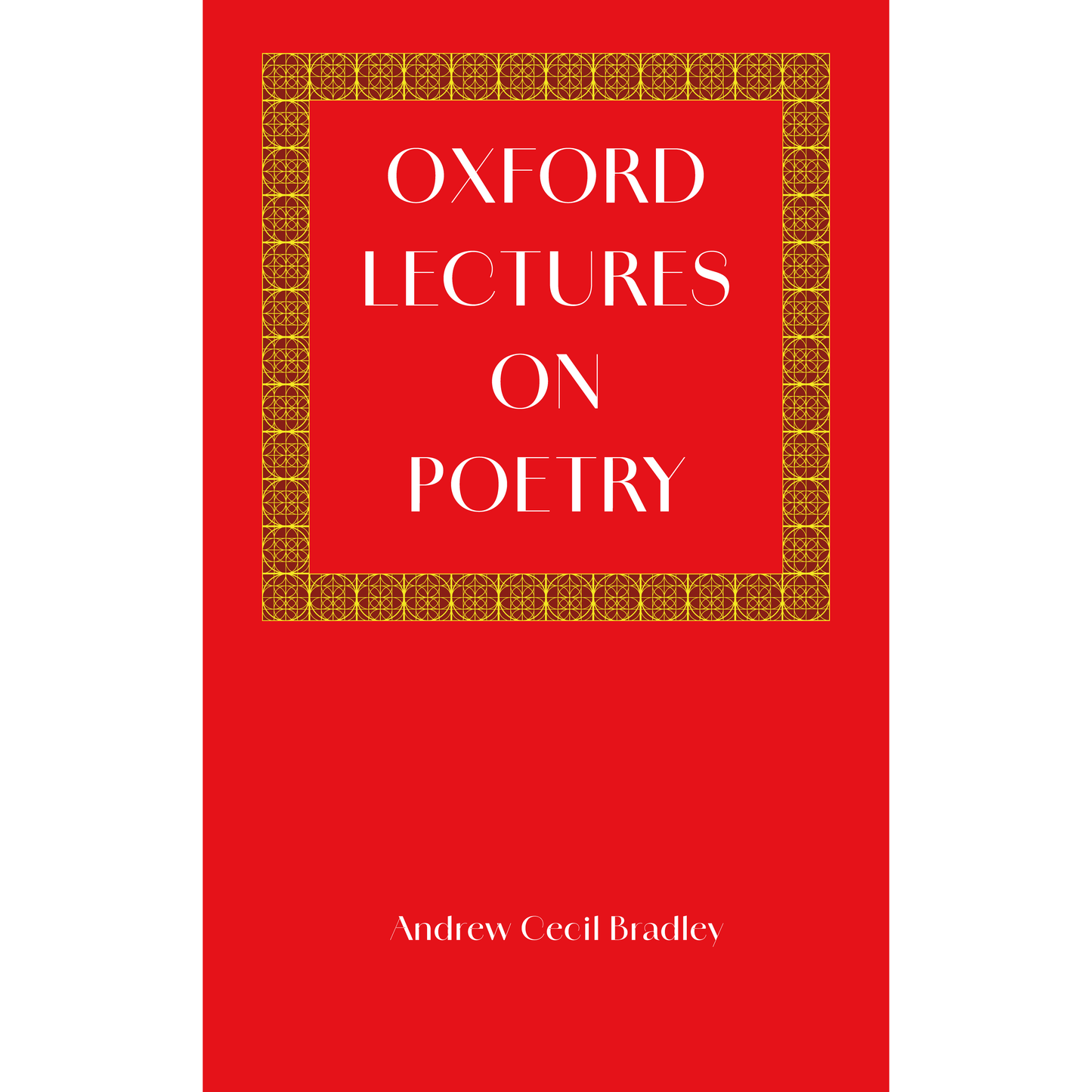 Oxford Lectures on Poetry