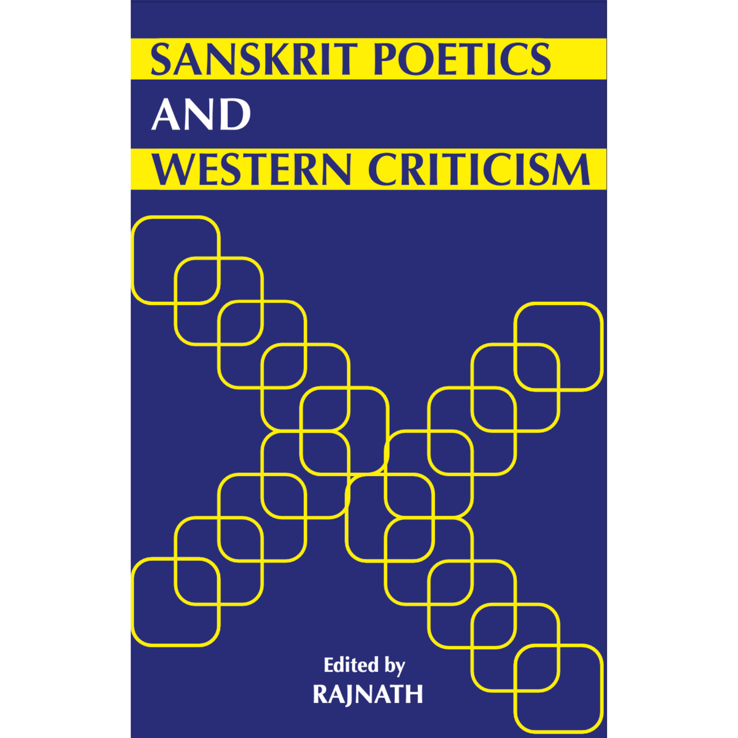 Sanskrit Poetics and Western Criticism