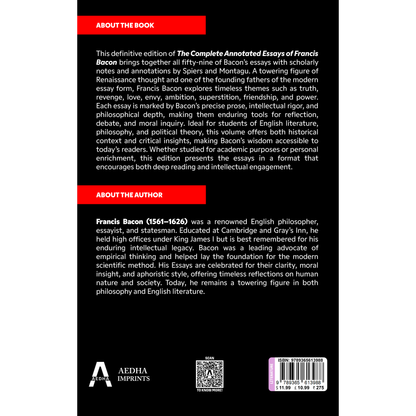 The Complete Annotated Essays of Francis Bacon