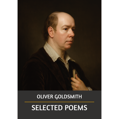 Selected Poems by Oliver Goldsmith