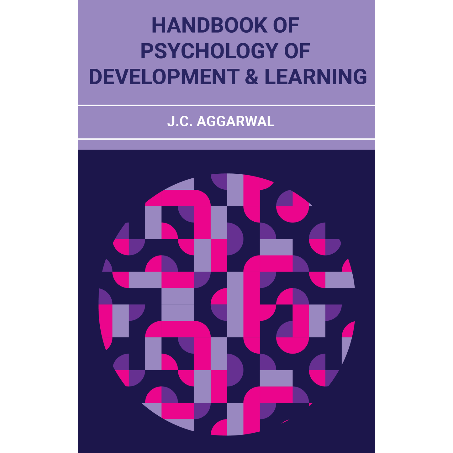 Handbook of Psychology of Development & Learning