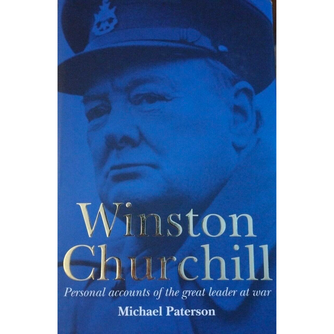 Winston Churchill: His Military Life 1895-1945